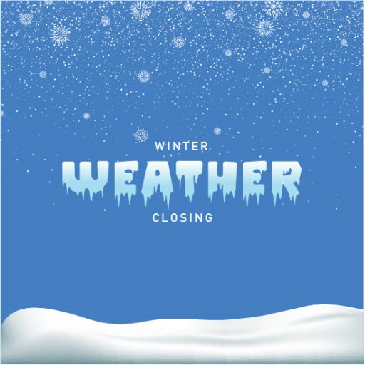 Winter Weather CLOSING